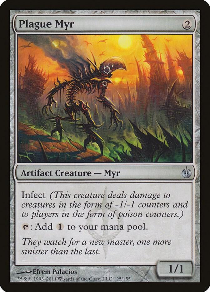 Plague Myr - Artifact