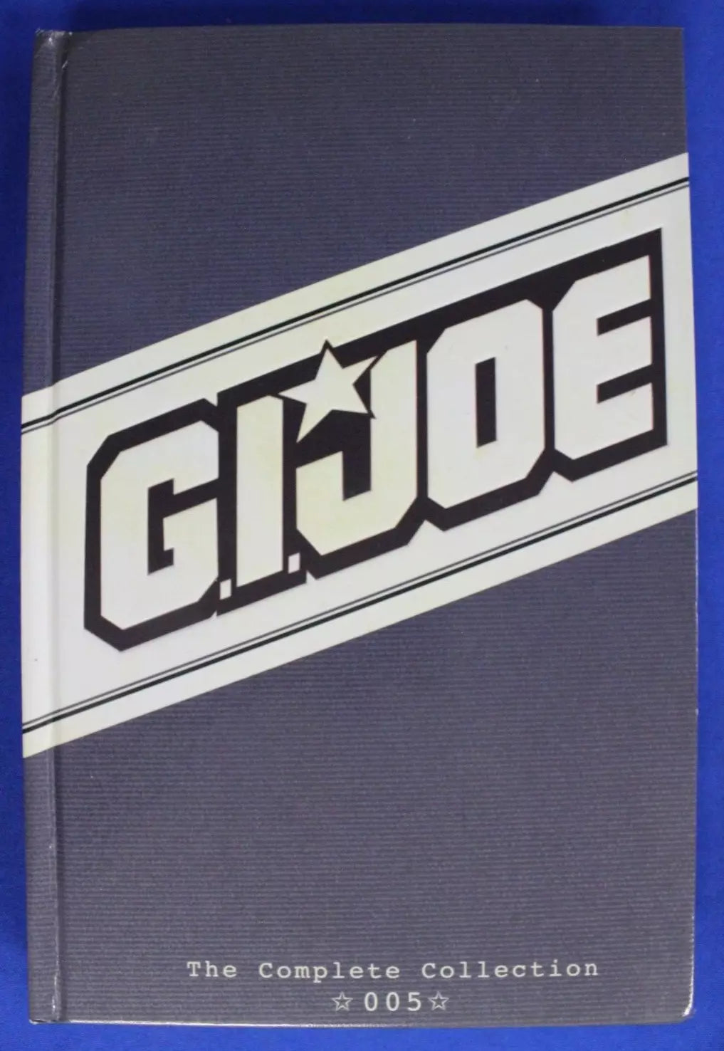 GI Joe Complete Collection Vol #1 2 3 4 5 6 7 SIGNED Hardcovers