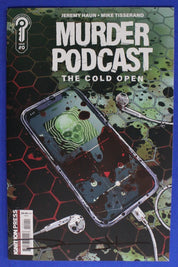 Murder Podcast The Cold Open #0 SIGNED by Jeremy Haun VF/NM