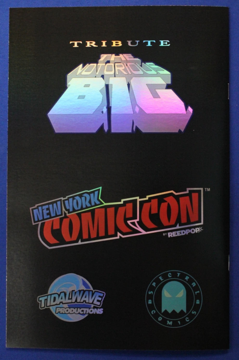 Tribute Notorious BIG NYCC Foil Variant SIGNED by Martin Zavala w/ COA NM-