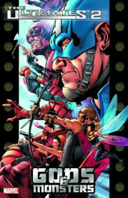 Ultimates 2 TPB Volume 01 Gods And Monsters (Pre-Owned)