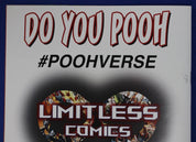 Do You Pooh Battle Pooh Variant SIGNED by Marat Mychaels w/ COA VF/NM