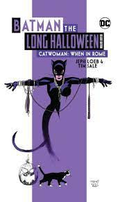 Batman The Long Halloween Deluxe Edition Catwoman: When in Rome (Pre-owned)