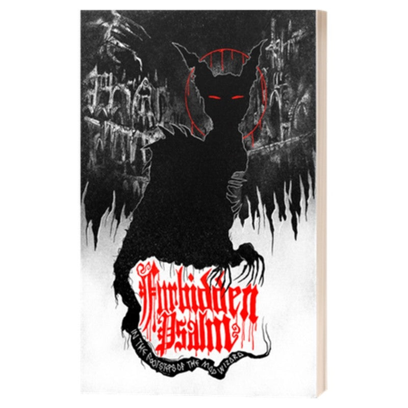 Forbidden Psalm: In the Footsteps of the Mad Wizard HC4