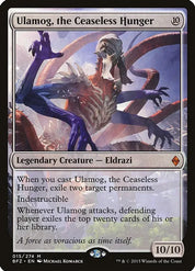 Ulamog, the Ceaseless Hunger - Eldrazi