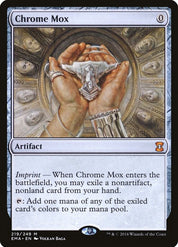 Chrome Mox - Artifact