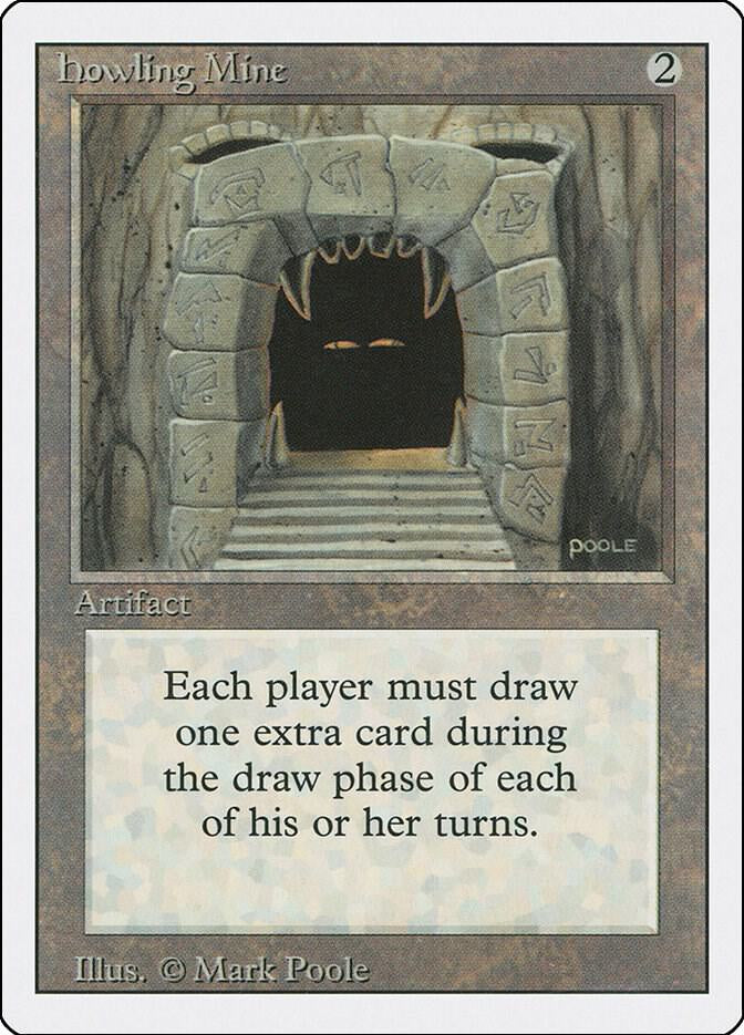 Howling Mine - Artifact