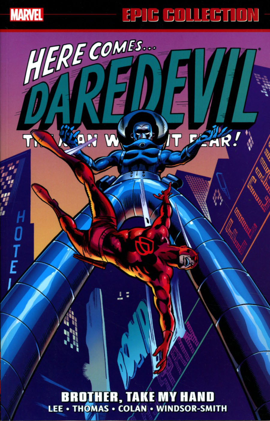 Here Comes... Daredevil The Man Without Fear! - Brother, Take My Hand TPB Volume 3 (Pre-Owned)