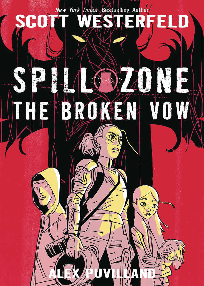 Spill Zone Hardcover Graphic Novel Volume 02 Broken Vow (Pre-Owned)