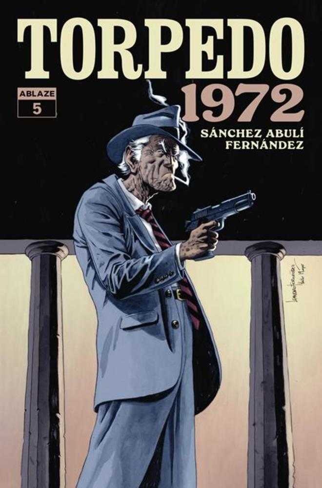 Torpedo 1972 #5 (Of 6) Cover A Leandro Fernandez (Mature)