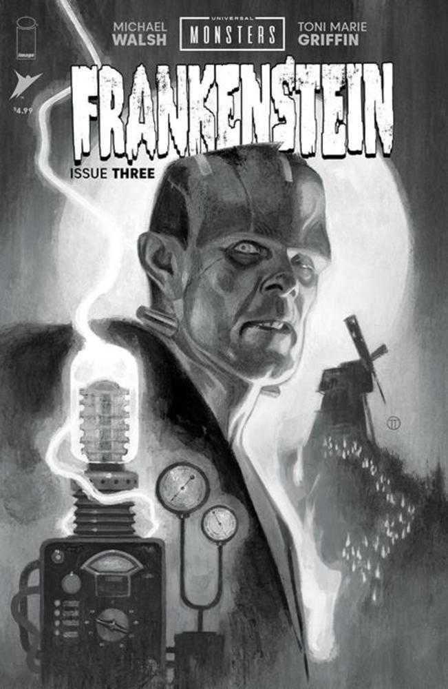 Universal Monsters Frankenstein #3 (Of 4) Cover D 1 in 25 Julian Totino Tedesco Classic Horror Black & White Variant