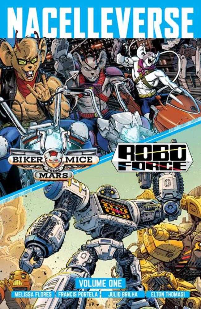 Nacelleverse TPB Volume 01 Biker Mice From Mars & Roboforce