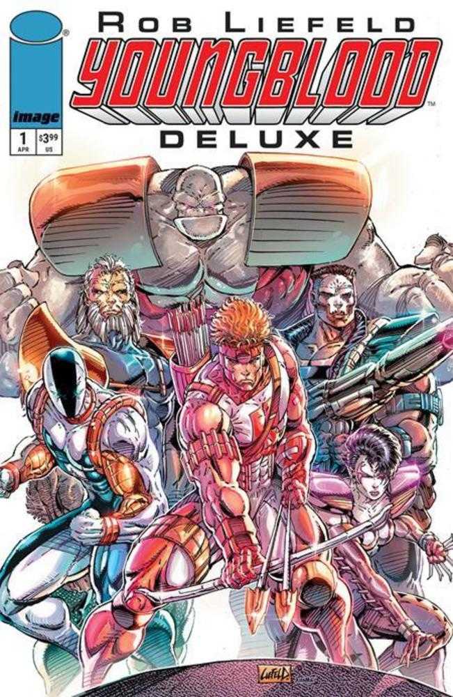 Youngblood Deluxe #1 Cover B Rob Liefeld Foil Variant