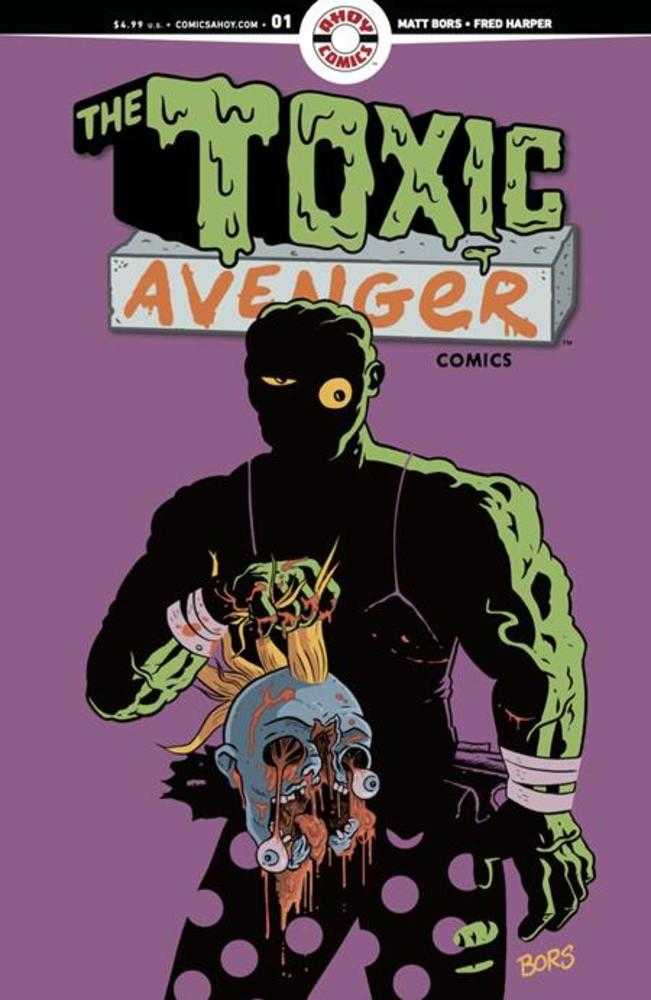 Toxic Avenger Comics #1 1:5 Cover B Matt Bors Unlock Variant (Mature)