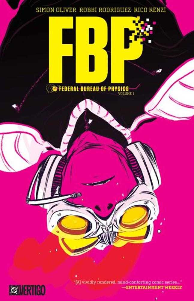 Fbp Federal Bureau Of Physics TPB Volume 01 The Paradigm Shift (2026 Edition)(Mature)