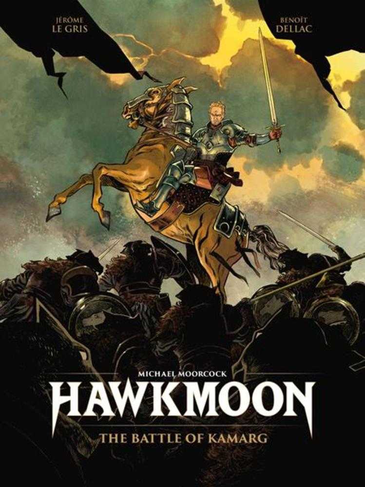Hawkmoon The Battle Of Kamarg Hardcover