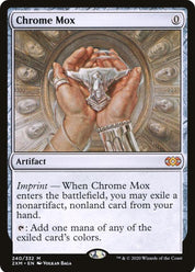 Chrome Mox - Artifact