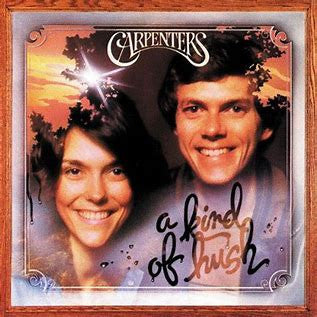 CARPENTERS / KIND OF HUSH