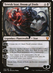 Tevesh Szat, Doom of Fools - Black