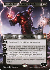 Tevesh Szat, Doom of Fools - Black