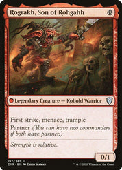 Rograkh, Son of Rohgahh - Red