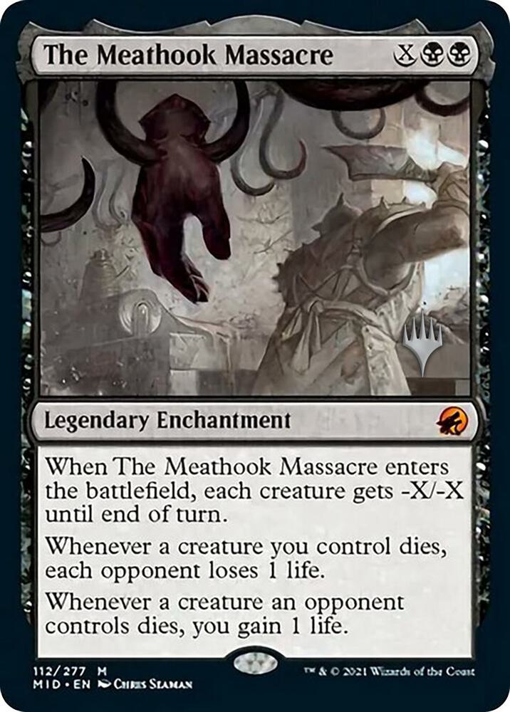 The Meathook Massacre - Legendary Enchantment - Black