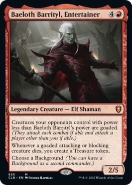 Baeloth Barrityl, Entertainer - Red
