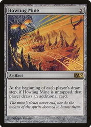 Howling Mine - Artifact