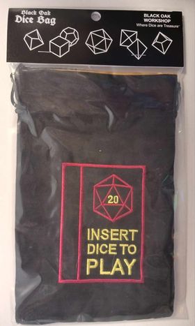 Black Oak Workshop: Dice Bag - Insert Dice to Play