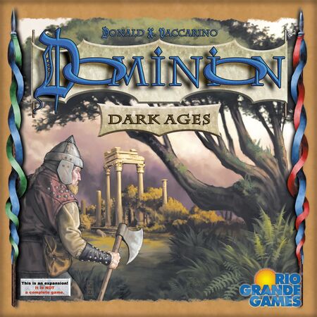 Dominion Dark Ages