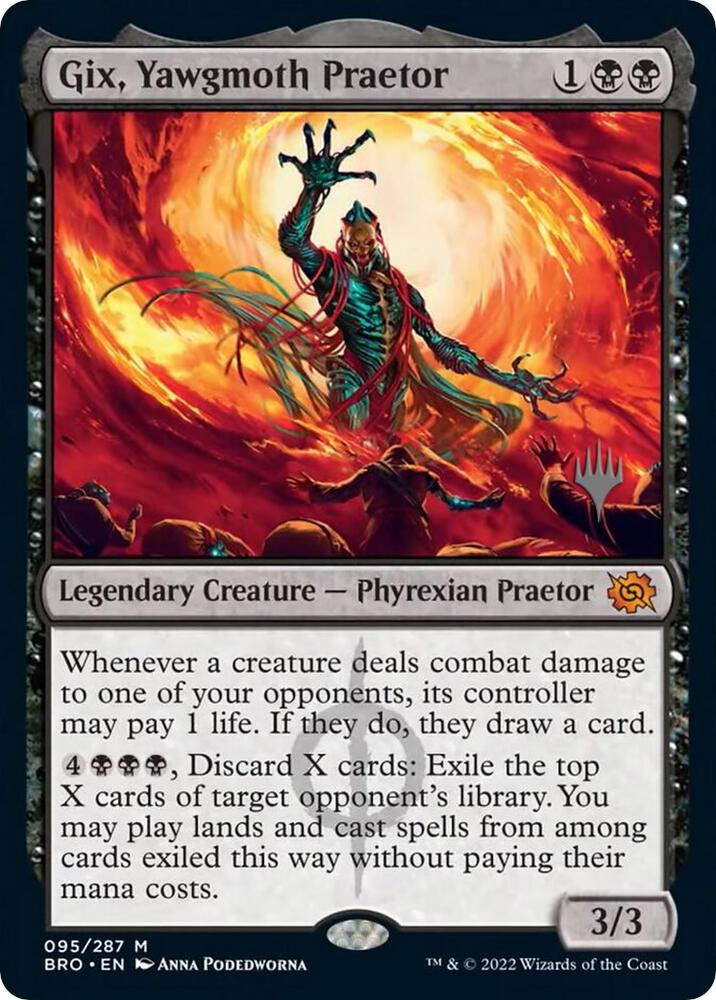 Gix, Yawgmoth Praetor - Legendary Creature - Phyrexian Praetor - Black