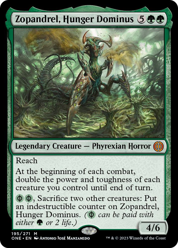 Zopandrel, Hunger Dominus - Green