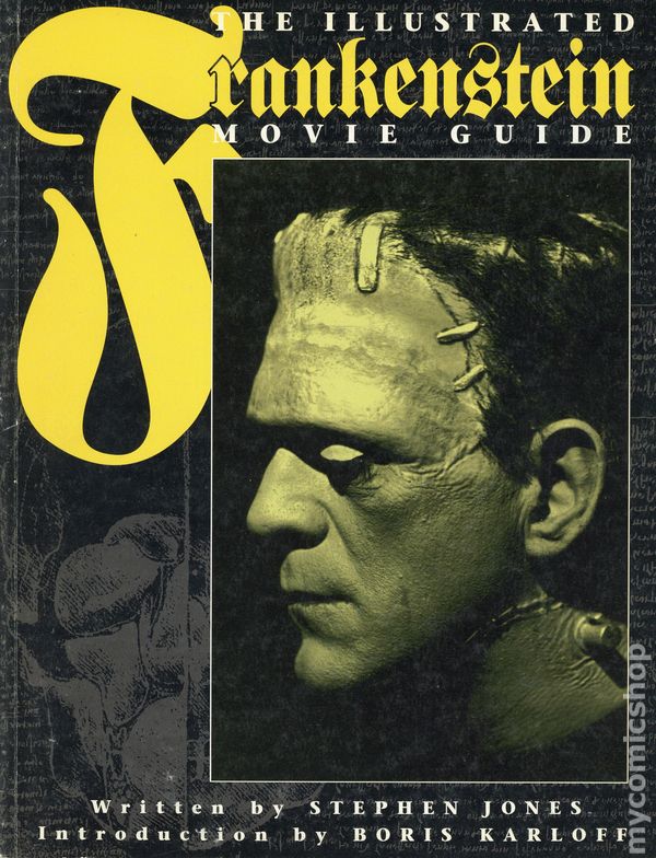 The Illustrated Frankenstein Movie Guide [Pre-Owned]