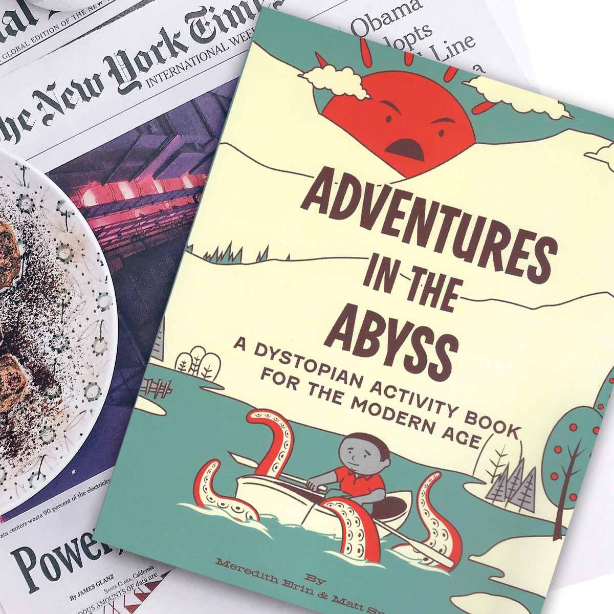 Adventures In The Abyss: A Dystopian Activity Book For The Modern Age