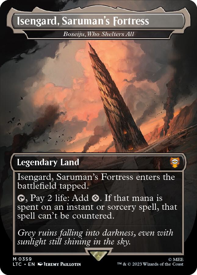 Isengard, Saruman's Fortress - Boseiju, Who Shelters All - Land