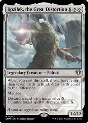 Kozilek, the Great Distortion - Legendary Creature - Eldrazi - Colorless