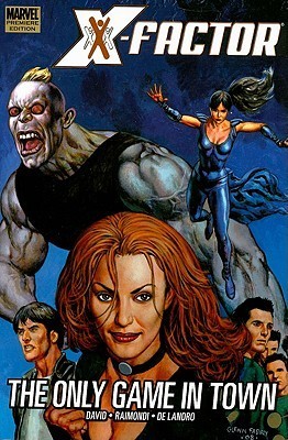 X-Factor TPB Volume 05 Only Game In Town (Pre-Owned)