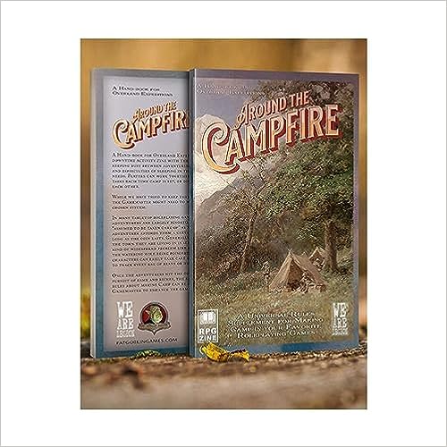 Around the Campfire: A Hand-book for Overland Expeditions