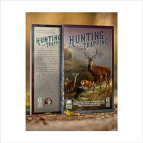 Hunting and Trapping: A Hand-Book for Overland Expeditions