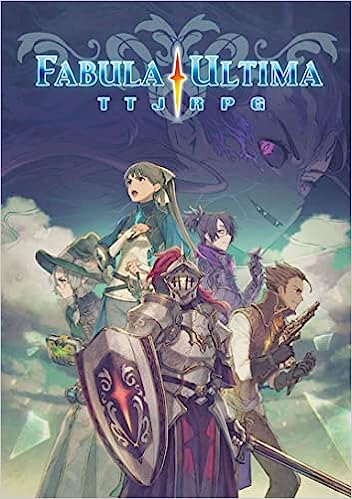 Fabula Ultima: TTJRPG Core Rulebook