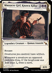 Massacre Girl, Known Killer - Legendary Creature - Human Assassin - Black