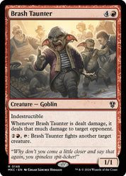 Brash Taunter - Red