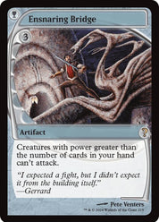 Ensnaring Bridge - Artifact