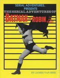 Serial Adventures of Batman and Robin - Softcover [Pre-Owned]