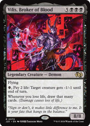 Vilis, Broker of Blood - Legendary Creature - Demon - Black