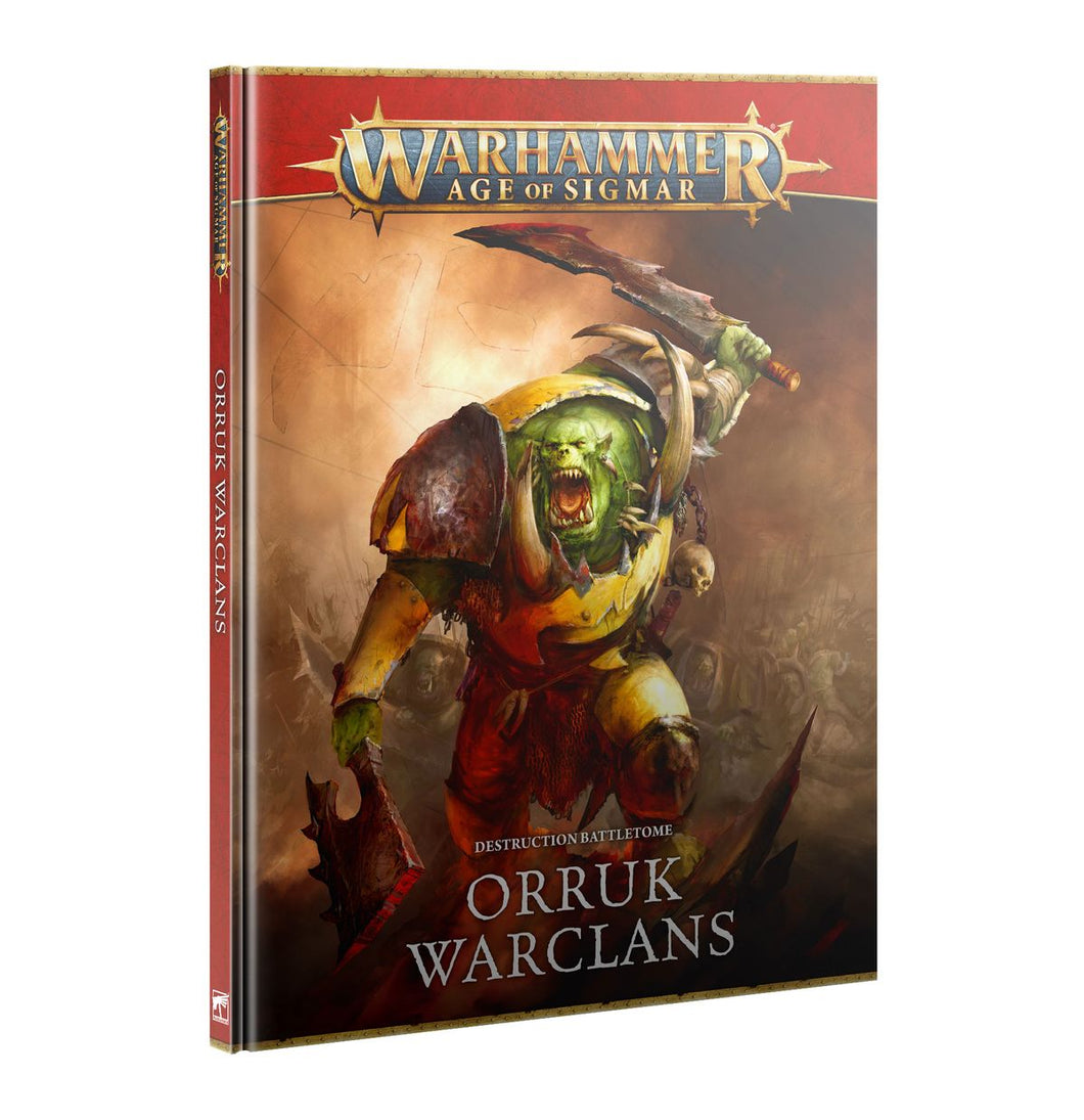 Warhammer Age of Sigmar: Destruction Battletome: Orruk Warclans