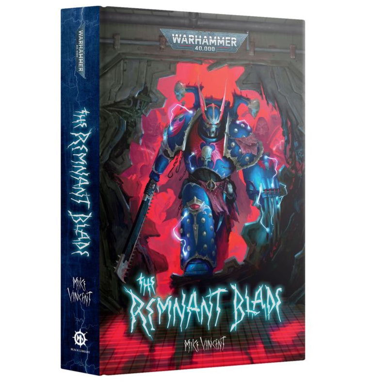 Warhammer 40,000: The Remnant Blade (Hardback)