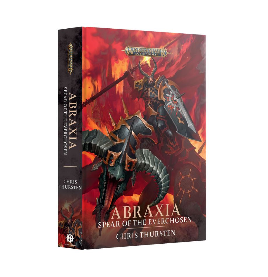 Warhammer Age of Sigmar: Abraxia: Spear of the Everchosen (Hardback)