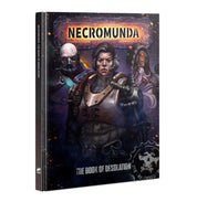 Warhammer Necromunda: The Book of Desolation