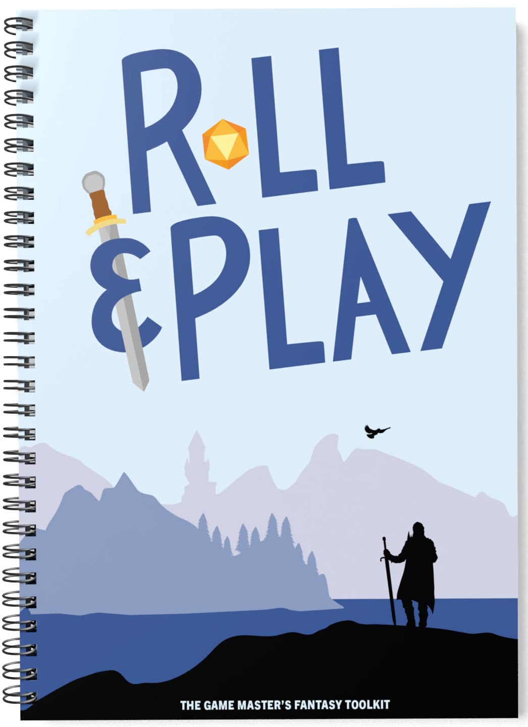 Roll & Play: THE GAME MASTER’S FANTASY TOOLKIT